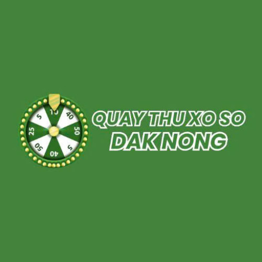 Quay Thử Xổ Số Đắk Nông