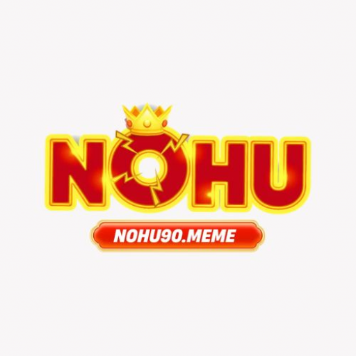 Nohu90 Game Nổ Hũ