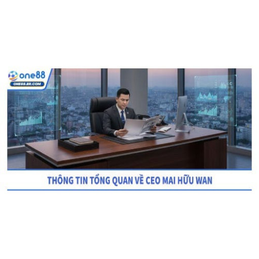 CEO Mai Hữu Wan