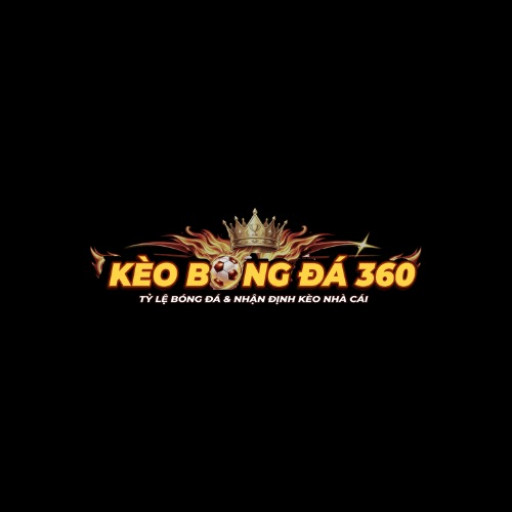 Kèo Bóng đá 360 tỷ lệ bóng đá & nhận định kèo nhà cái